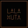 Lalahuta - Tersenyum Kembali - Single